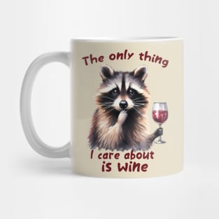 The only thing I want Mug